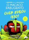 O Macaco Rabugento Novela Gráfica 2: Quem Atirou Isto?