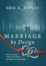 Marriage by Design