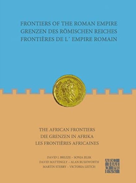 Frontiers of the Roman Empire: The African Frontiers