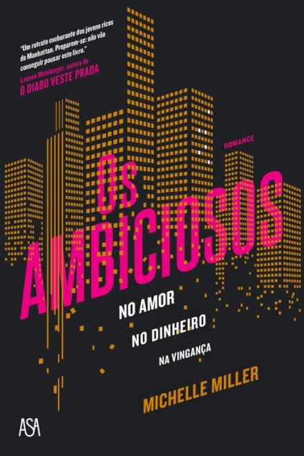 Os Ambiciosos