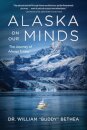 Alaska On Our Minds