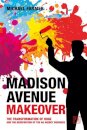 Madison Avenue Makeover