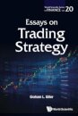 Essays On Trading Strategy