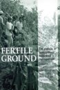 Fertile Ground
