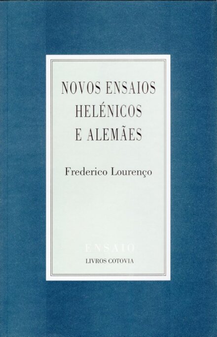 Novos Ensaios Helénicos E Alemães