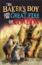 Short Histories: The Baker's Boy and the Great Fire of London