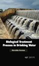 Biological Treatment Process in Drinking Water