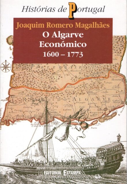 O Algarve Económico 1600-1773