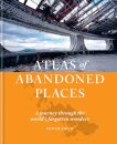 The Atlas of Abandoned Places