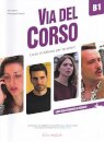 Via del Corso B1 – Libro dello studente ed esercizi - 256 pages