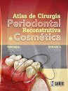 Atlas De Cirurgia Periodontal Reconstrutiva E Cosmética