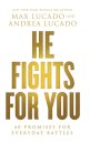 He Fights for You