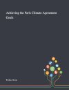 Achieving the Paris Climate Agreement Goals