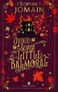 O Vento Sopra sobre Little Balmoral