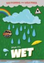 When It's Wet