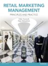 Retail Marketing Management: Principles and Practice