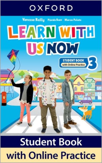 Learn With Us Now Level 3 Student Book with Online Practice