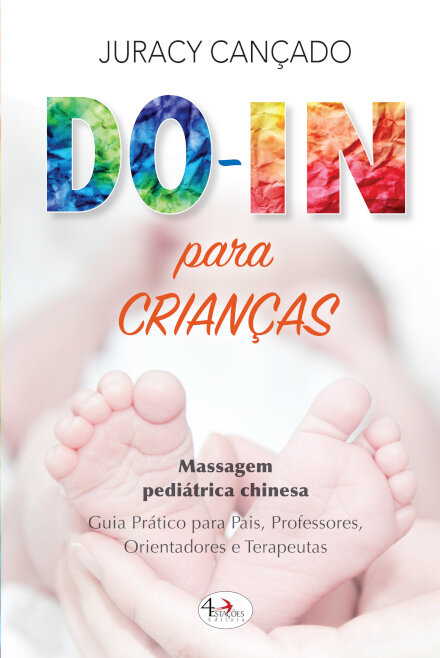 Do-In Para Crianças. Massagem Pediátrica Chinesa
