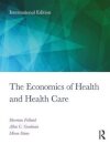 The Economics of Health and Health Care