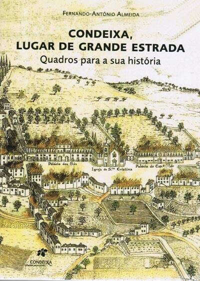 Condeixa Lugar de Grande Estrada