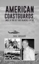 American Coastguards, UNST & The B.P. Oily Blacks (1978)