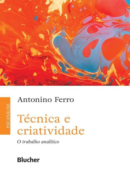 Técnica E Criatividade: O Trabalho Analítico