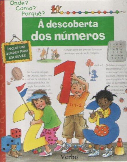 Onde? Como? Porquê? - À Descoberta dos Números