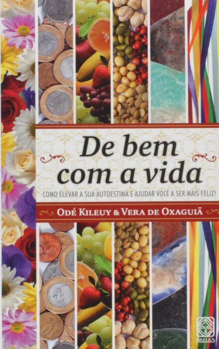 De Bem Com A Vida: Como Elevar A Sua Autoestima