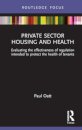 Private Sector Housing and Health