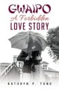 GWAIPO - A Forbidden Love Story