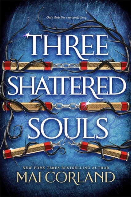 Three Shattered Souls (The Broken Blades 3)