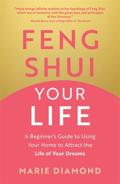 Feng Shui Your Life
