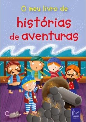 O meu livro de histórias de aventuras