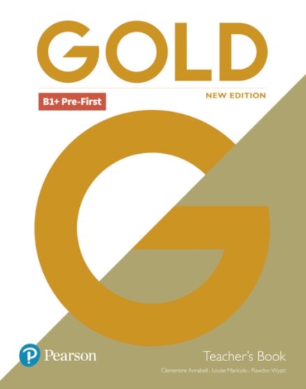 Gold Pre- First Ne B1+ Teacher'S Book With Dvd
