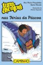 Uma Aventura nas Férias da Páscoa - Volume 19