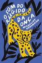 O Som Do Rugido Da Onça