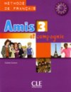 Amis et compagnie 3 - Niveaux A2/B1 - Livre de l'élève