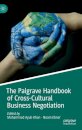 The Palgrave Handbook of Cross-Cultural Business Negotiation