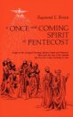 A Once-and-Coming Spirit at Pentecost