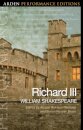 Richard III: Arden Performance Edition