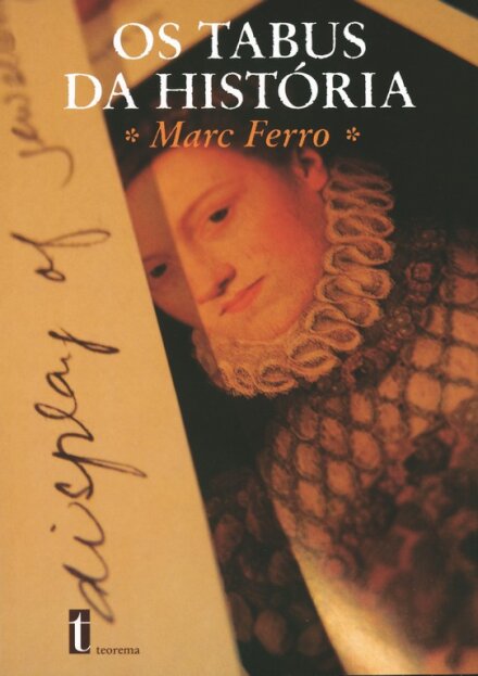 Tabus Da Historia (Os)