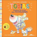 Tobias 4: Vamos Brincar aos Pasteleiros