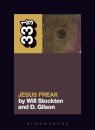dc Talk’s Jesus Freak