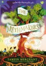 The Mythmakers