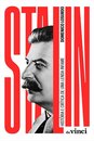 Stalin: História E Crítica De Uma Lenda Infame