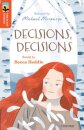 Oxford Reading Tree TreeTops Greatest Stories: Oxford Level 13: Decisions, Decisions