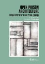 Open Prison Architecture