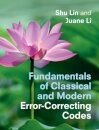 Fundamentals of Classical and Modern Error-Correcting Codes