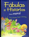 Fábulas E Histórias Com Moral - (Capa Azul)