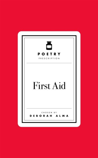 Poetry Pharmacy 3 - First Aid
